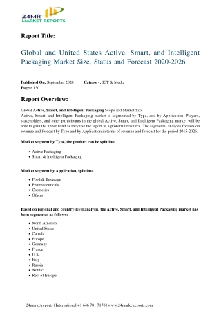 Active, Smart, And Intelligent Packaging Market Size, Status and Forecast 2020-2026