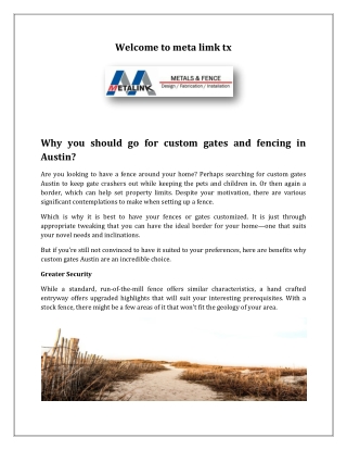 Why you should go for custom gates and fencing in Austin?