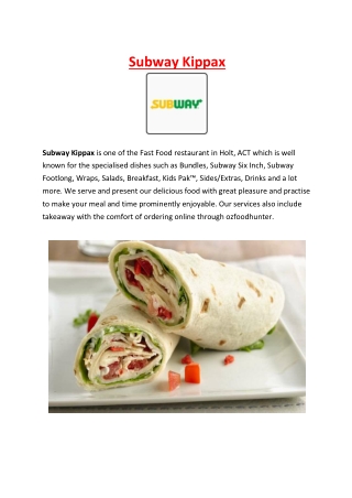 Subway Kippax Takeaway Menu Holt, ACT - 5% Off