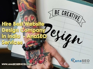 Hire Best Website Design Company in India  - AnaSEO Services