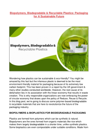 Biopolymers, Biodegradable & Recyclable Plastics: Packaging for A Sustainable Future