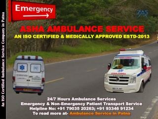 Pick Once Always Safe with Ambulance Services in Patna | ASHA