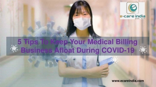 5 Tips To Keep Your Medical Billing Business Afloat During COVID-19