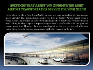 Questions that assist you in finding the right airport transportation service for your needs!