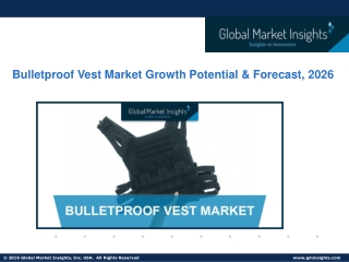 Bulletproof Vest Market 2020-2026; Growth Forecast & Industry Share Report