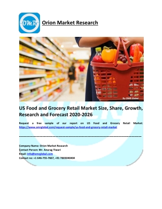 US Food and Grocery Retail Market Research and Forecast 2020-2026