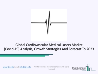 Cardiovascular Medical Lasers Market Size, Status And Forecast 2020-2023