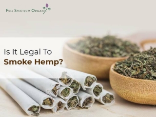 Is It Legal To Smoke Hemp?