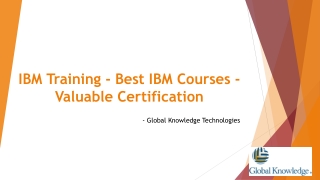 IBM Training - Best IBM Courses - Valuable Certification - GKT