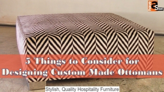 5 Things to Consider for Designing Custom Made Ottomans