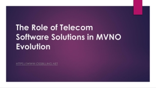 The Role of Telecom Software Solutions in MVNO Evolution