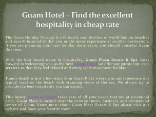 Guam Hotel – Find the excellent hospitality in cheap rate