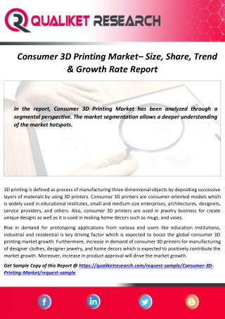 Global Consumer 3D Printing Market Application, Manufactures, Growth rate and Regional Analysis Report 2027