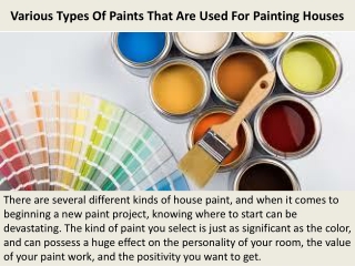 Santa Barbara Cabinet finishing - Various Types Of Paints That Are Used For Painting Houses