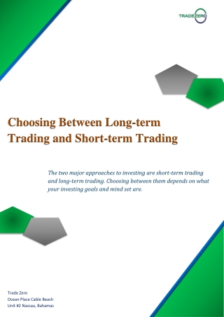 Choosing Between Long-term Trading and Short-term Trading