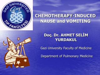 CHEMOTHERAPY-INDUCED NAUSE and VOMITING