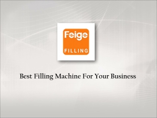 Best Filling Machine Supplier