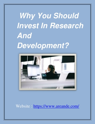 Why You Should Invest In Research And Development?