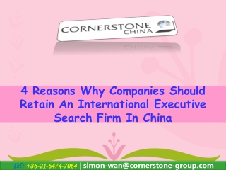 4 Reasons Why Companies Should Retain An International Executive Search Firm In China