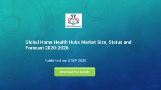 Global Home Health Hubs Market Size, Status and Forecast 2020-2026