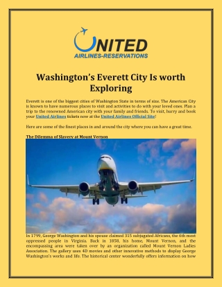 Washington’s Everett City Is worth Exploring