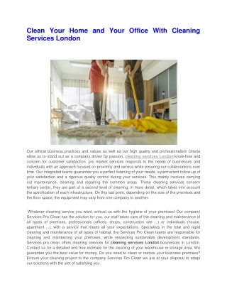 Clean Your Home and Your Office With Cleaning Services London