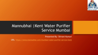 Mannubhai |Kent Water Purifier Service Mumbai