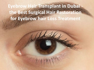 Eyebrow Hair Transplant in Dubai