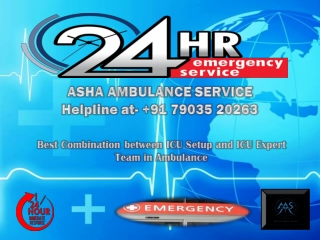 Latest Technique & Version in Cardiac Care Ambulance Service in Begusarai | ASHA