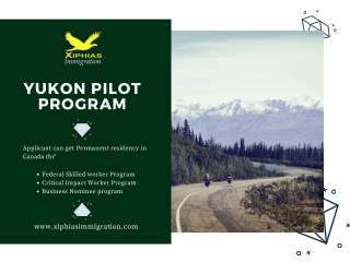 Yukon Pilot Program