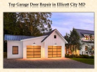 Top Garage Door Repair in Ellicott City MD