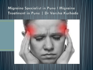 Migraine Specialist in Pune l Migraine Treatment in Pune | Dr Varsha Kurhade