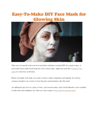 Face mask for glowing skin