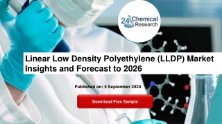 Linear Low Density Polyethylene (LLDP) Market Insights and Forecast to 2026