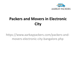 Packers and Movers in Electronic City Bangalore AarKaypackers