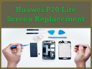 Huawei P20 Lite Screen Replacement