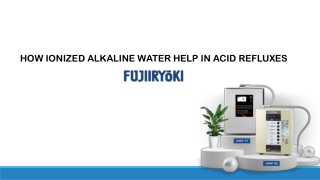 How ionized alkaline water help in acid refluxes