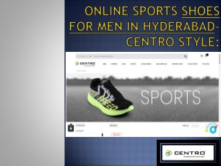 Online Sports Shoes for Men in Hyderabad – Centro style: