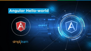 Angular Tutorial For Beginners | Angular Hello World Program Example Step By Step | Simplilearn