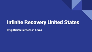 Infinite Recovery USA Drug Rehab Agency