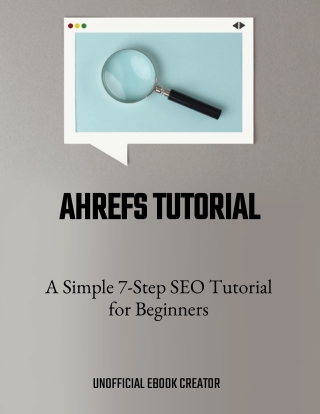 Ahrefs Tutorial PDF