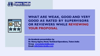 What are Weak, Good and Very Good as rated by Supervisors or Reviewers while reviewing your proposal? - Tutors India