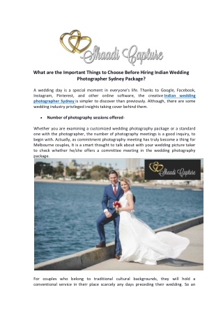 What are the Important Things to Choose Before Hiring Indian Wedding Photographer Sydney Package?