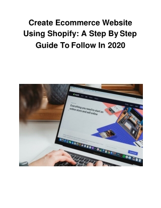 Create Ecommerce Website Using Shopify: A Step By Step Guide To Follow In 2020