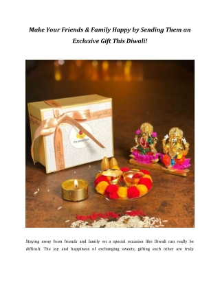 Make Your Friends & Family Happy by Sending Them an Exclusive Gift This Diwali!