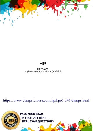 HPE6-A70 Exam Questions PDF - HP HPE6-A70 Top dumps