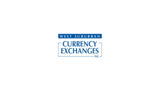 Looking For the Currency Exchange Services in Crystal Lake? Visit West Suburban Currency Exchanges, Inc.