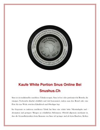 Kaufe White Portion Snus Online Bei Snushus.Ch