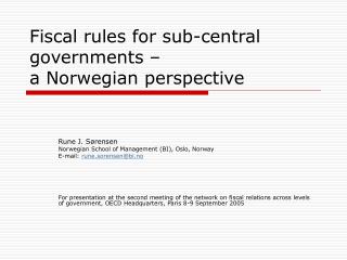 Fiscal rules for sub-central governments – a Norwegian perspective