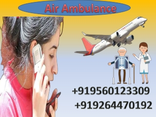 Hi-tech Medivic Aviation Air Ambulance Service in Delhi and Varanasi by Medivic Aviation at Low Price